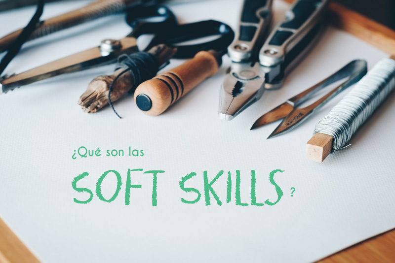 Qué son las Soft Skills y cómo mejorarlas con el Teatro de Improvisacion